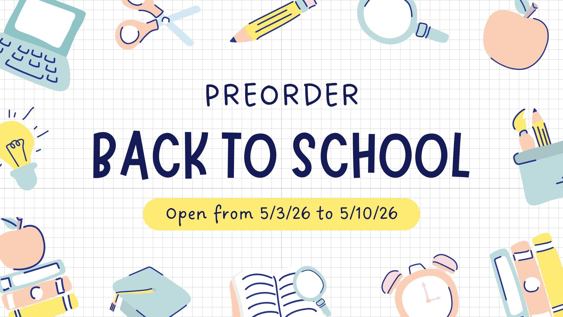 Back to School Pre-Order!